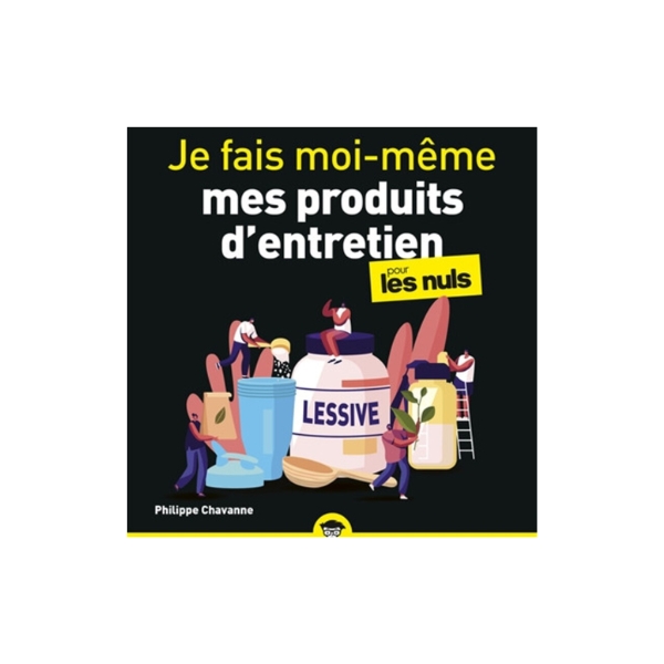 Je fais moi meme mes produits dentretien pour les nuls