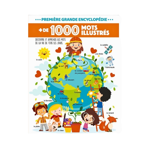 de 1000 mots illustres – Premiere grande encyclopedie