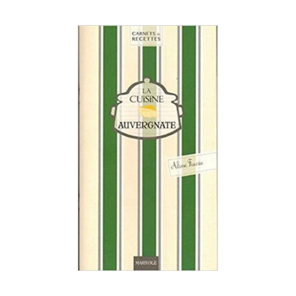 La Cuisine Auvergnate