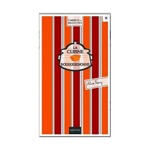 La Cuisine Bourguignonne