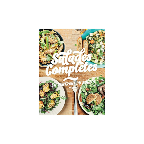 Salades Completes En Rentrant Du Boulot